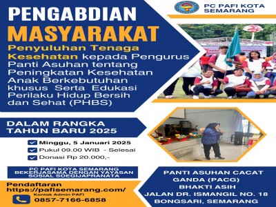 PENYULUHAN TENGA KESEHATAN KEPADA PENGURUS PANTI ASUHAN TENTANG PENINGKATAN KESEHATAN ANAK BERKEBUTUHAN KHUSUS SERTA EDUKASI PERILAKU HIDUP BERISH DAN SEHAT